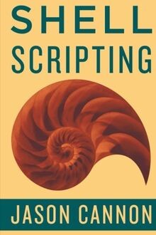 Shell Scripting: How to Automate Command Line Tasks... | Buch | Zustand sehr gut