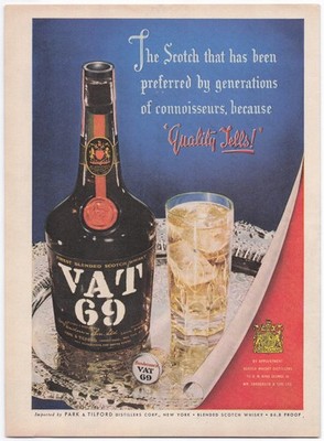 VAT 69 Magazine Ad Scotch Whisky 1950s ''Quality Tells!'' Print