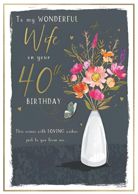 Birthday Card Wife 40th 40. **9 Inch Card. Gold foiling. Paper pages inside**