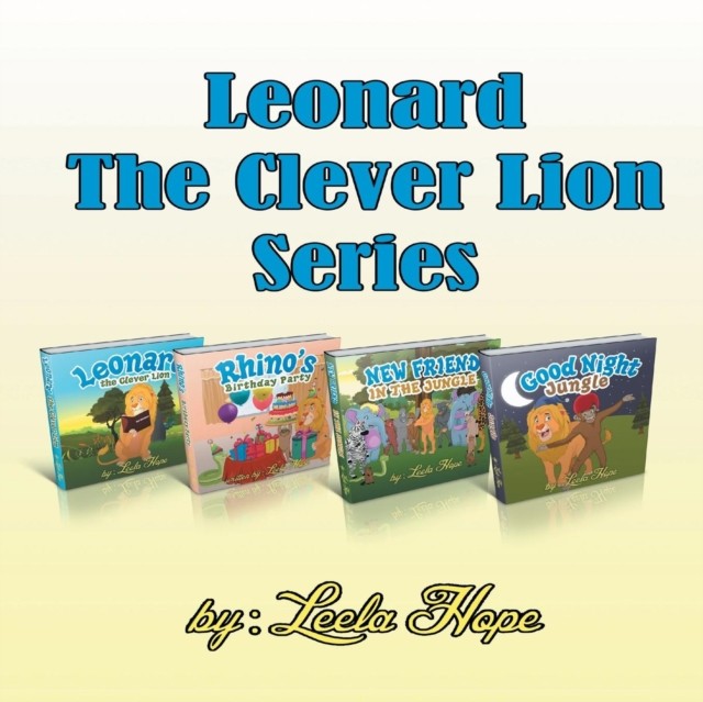 Leonard The Clever Lion series: Books 1-4 by Leela Hope PAPERBACK 9789657019283