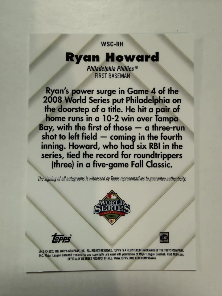 Ryan Howard 2025 Topps Cromo Campeón Serie Mundial Auto Refractor/100 SSP Foto 2 de 2