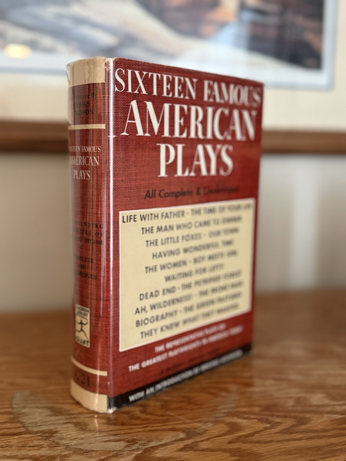 SIXTEEN FAMOUS AMERICAN PLAYS Edited by Bennett Cerf Modern Library Giant