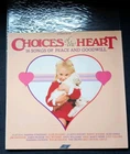 Choices Of The Heart 1986 Vinyl Lp