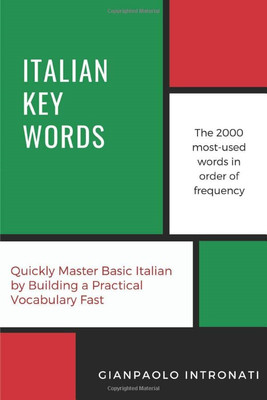 Italian Key Words: The Basic 2000 Word Vocabulary Arran - English, Italian Langu