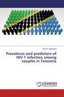 David P. Ngilangwa | Prevalence And Predictors Of HIV-1 Infection Among...