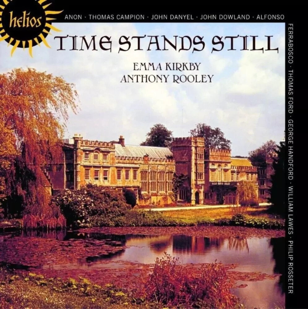 Emma Kirkby/Anthony Rooley - Time Stands Still CD (2013) , Brand New and Sealed