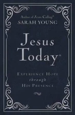 Jesus Today - Deluxe Edition: Experience Hope Through His Presence - VERY GOOD