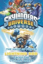 The Mask of Power: Lightning Rod Faces the Cyclops Queen 3 (Skylan - ACCEPTABLE