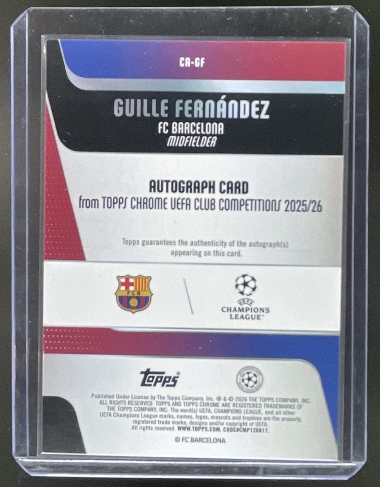 2025-26 Topps Chrome UEFA CC Guille Fernandez Auto RC Gold Lava Refractor #/50 view 2