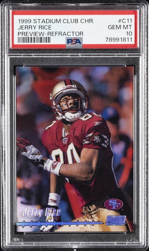 1999 STADIUM CLUB CHROME PREVIEW REFRACTOR #C11 JERRY RICE PSA 10