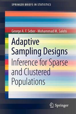 Adaptive Sampling Designs - 9783642336560