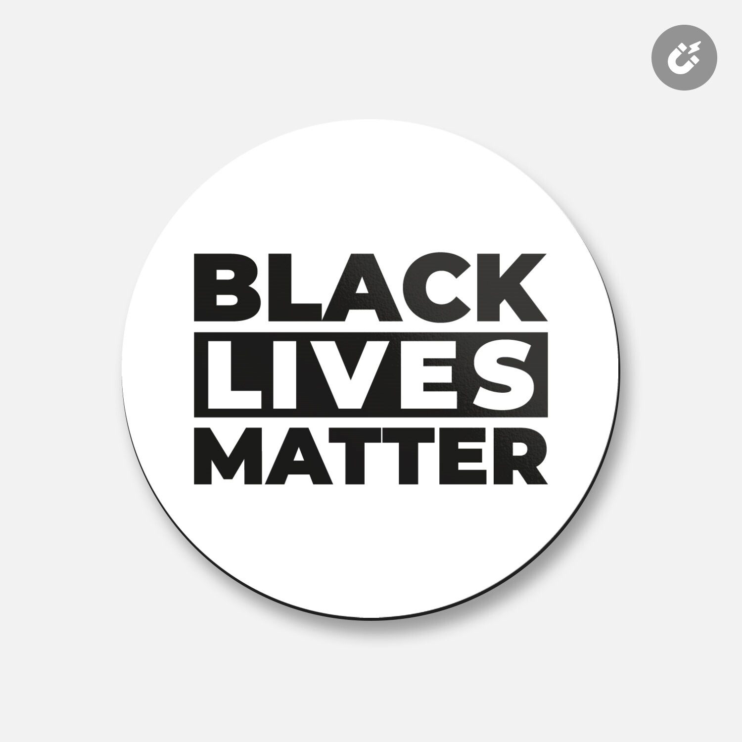 Black Lives Matter George Floyd | 4'' X 4'' Round Decorative Magnet