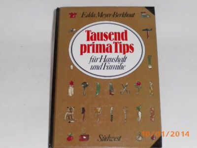 Meyer-Berkhout, Edda Tausend prima Tips für Haushalt und Familie