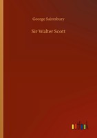 George Saintsbury | Sir Walter Scott | Taschenbuch | Englisch (2020) | 92 S.