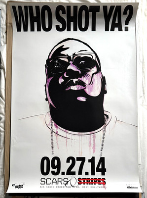 Dface 'Who Shot Ya?' Biggie Smalls Rare Exhibition Poster LA 2014 like Banksy