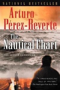 The Nautical Chart Arturo Perez Reverte