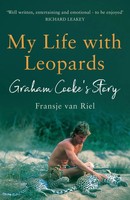 My Life With Leopards A Zoological Memoir Filled With Love, Loss And Heartbreak