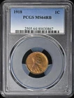 1918 1C Lincoln Cent - Type 1 Wheat Reverse PCGS MS64RB