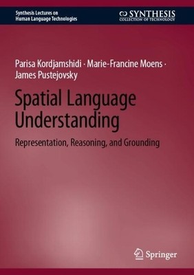 Spatial Language Understanding - 9783031995934