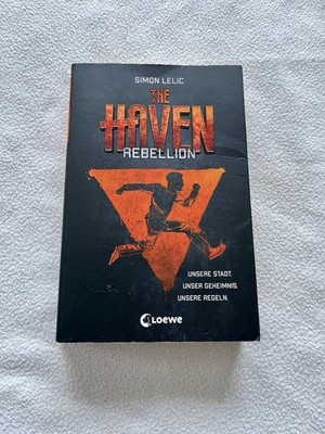 The Haven (Band 2) - Rebellion von Simon Lelic (2020, Taschenbuch)