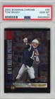 2002 Bowman Chrome Tom Brady #99 PSA 10