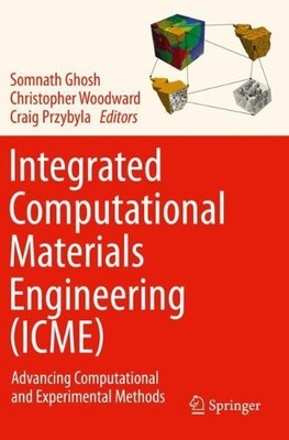 Integrierte Computational Materials Engineering (ICME) - 9783030405649
