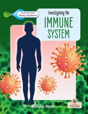 Natalie Hyde Investigating the Immune System (Taschenbuch) (US IMPORT)