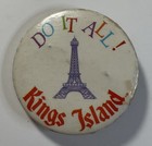 Pin-Back Pin #954-Vintage Button Pin-KINGS ISLAND-DO IT ALL!-2.25" — photo 1