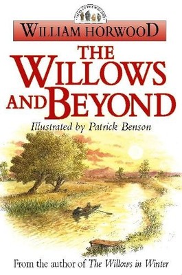The Willows and Beyond (Tales of the Willows) by Horwood, William 0006496393