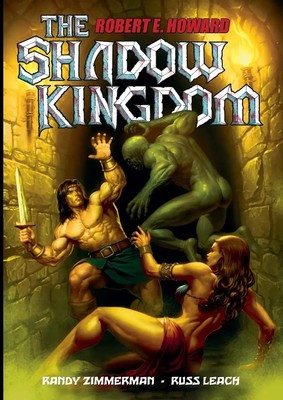 Russ Leach's The Shadow Kingdom The Graphic Novel Robert E Howard Taschenbuch