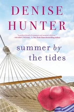 Summer by the Tides - Hunter, Denise - Acceptable - See condition notes