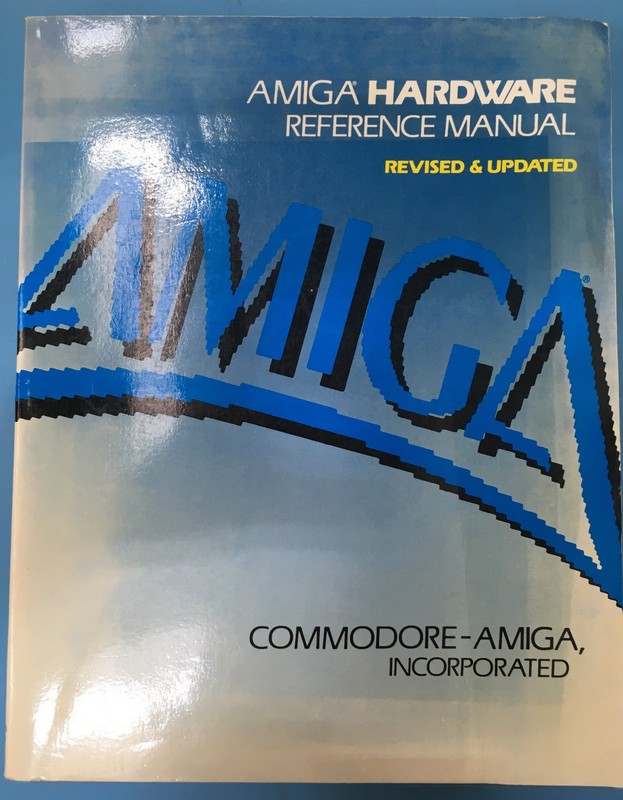 Amiga Hardware Reference Manual Revised & Updated 1989