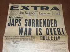 AUG. 15, 1945 "SAN FRANCISCO EXAMINER" NEWSPAPER: WWII ENDS WITH JAPAN SURRENDER