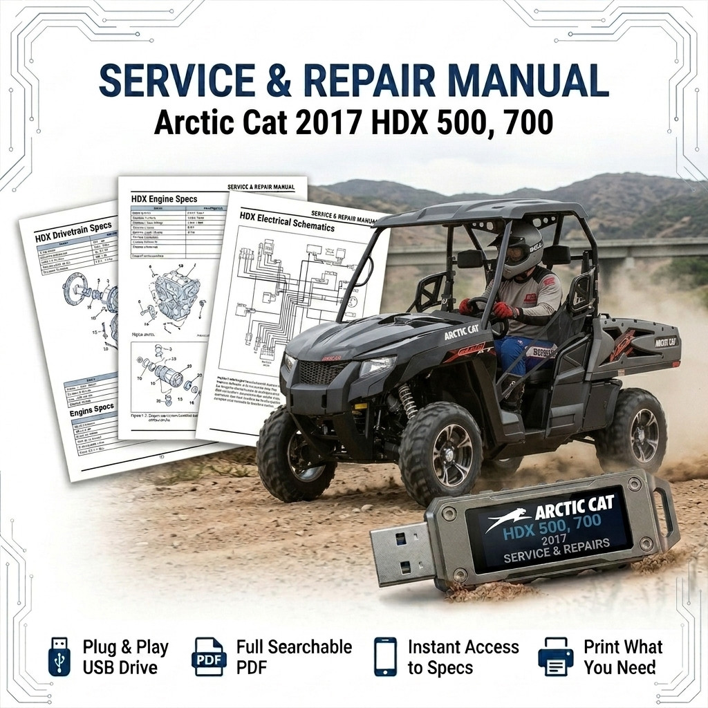 ARCTIC CAT HDX 500 700 2-SEAT & CREW 2016 2017 SERVICE REPAIR SHOP MANUAL ON USB