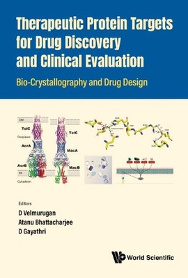 Therapeutic Protein Targets For Drug Discovery And Clinical Evaluation: Bio-crys