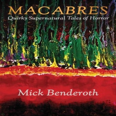 Macabres Quirky Supernatural Tales of Horror Corrine Shearer Pape