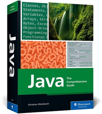 JAVA: THE COMPREHENSIVE GUIDE TO JAVA PROGRAMMING FOR PROFES... Christian Ullenb