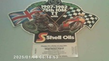 SHELL OILS 1907 - 1982 ISLE OF MAN TT ORIGINAL STICKER