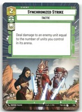 Synchronized Strike (Hyperspace) #370 Star Wars Unlimited TOR NM X1