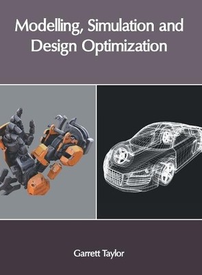 Modelling, Simulation and Design Optimization (Hardback) (UK IMPORT)