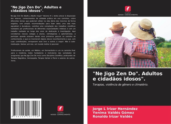 Jorge L Irizar HernáNdez (U. A.) | Ne Jigo Zen Do . Adultos E CidadãOs Idosos .-image