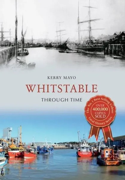 Whitstable Through Time | Kerry Mayo | Englisch | Taschenbuch | Through Time-image