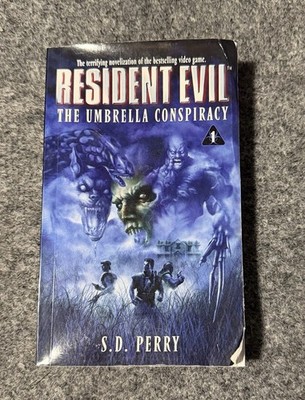 Resident Evil : The Umbrella Conspiracy novel by SD Perry