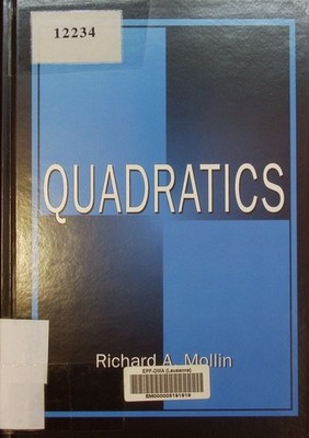 Quadratics Richard A. Mollin. Discrete mathematics and its applications. Mollin,