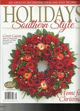 HOLIDAYS SOUTHERN STYLE MAGAZINE,   ISSUE, 2017   ( BACK BY POPULAR DEMAND ) 