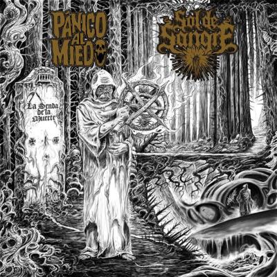 Sol De Sangre / Panico Al Miedo - La Senda De La Muerte CD #124536