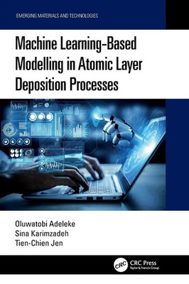 Machine Learning-Based Modelling in Atomic Layer Deposition Processes Buch 2025