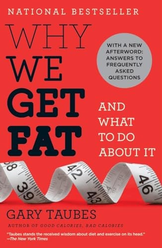 Why We Get Fat by Gary Taubes NEW Free UK Delivery - Image 2