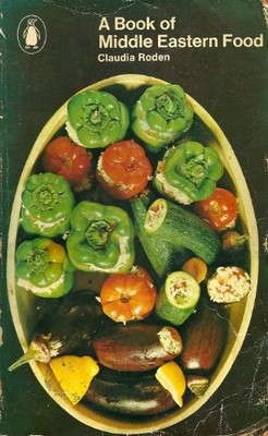 A Book of Middle Eastern Food - Claudia Roden
