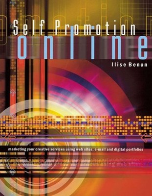 Self-Promotion Online Paperback Ilise Benun